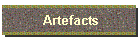 Artefacts